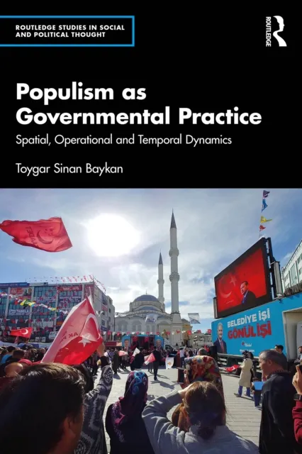 Populism as Governmental Practice