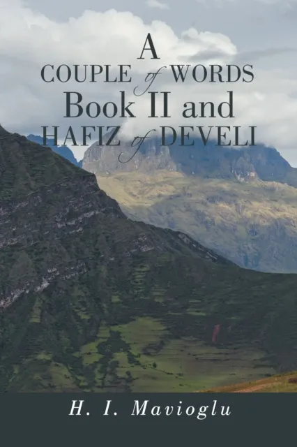 Couple of Words Book Ii and Hafiz of Develi