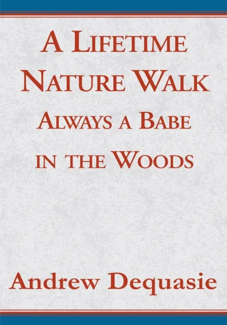 Lifetime Nature Walk