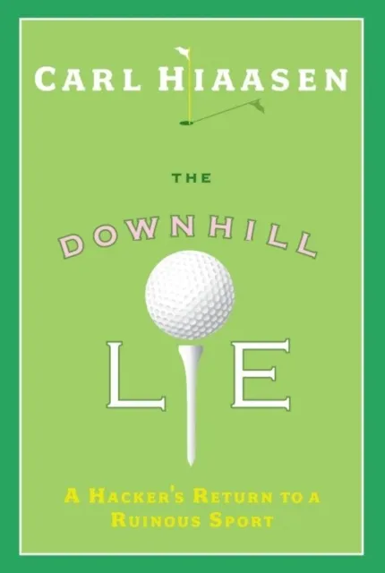 Downhill Lie