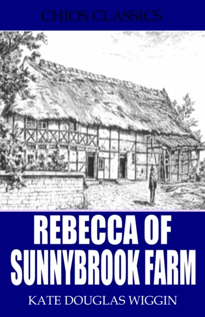 Rebecca of Sunnybrook Farm