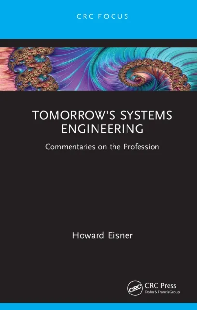 Tomorrow's Systems Engineering