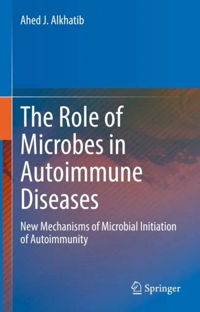 Role of Microbes in Autoimmune Diseases