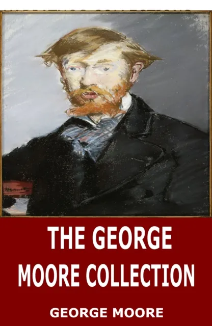 George Moore Collection