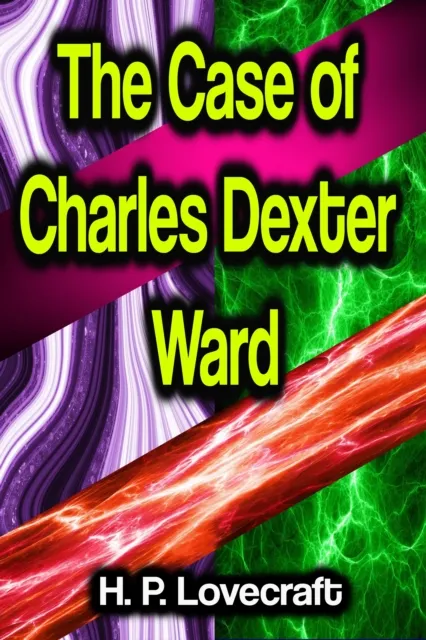 Case of Charles Dexter Ward