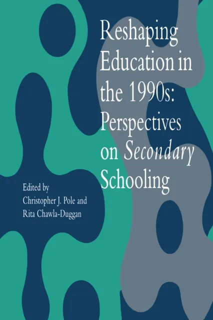 Reshaping Education In The 1990s