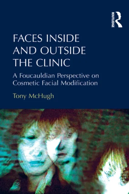 Faces Inside and Outside the Clinic