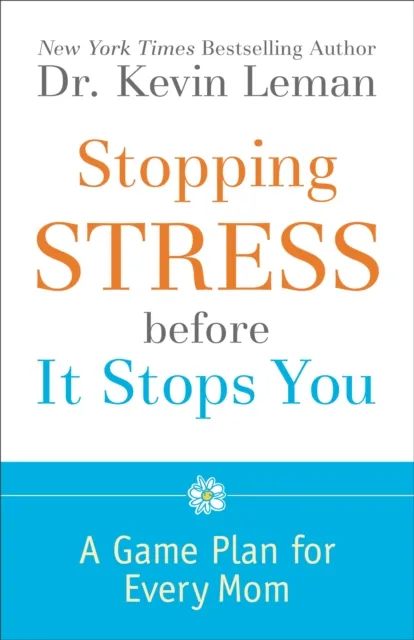Stopping Stress before It Stops You