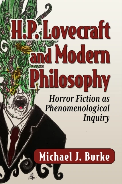 H.P. Lovecraft and Modern Philosophy