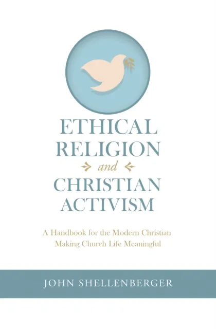 Ethical Religion and Christian Activism