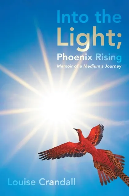 Into the Light; Phoenix Rising
