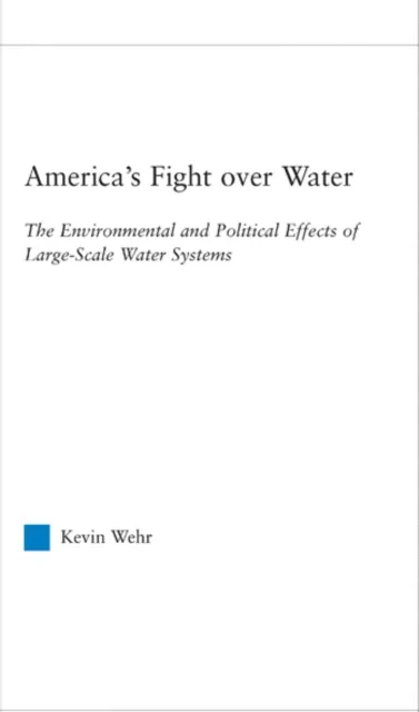America's Fight Over Water