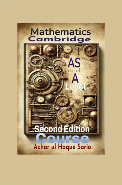 Cambridge Mathematics AS and A Level Course