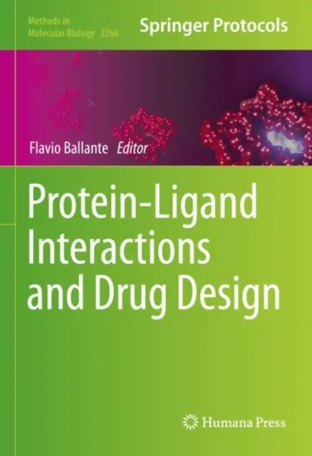 Protein-Ligand Interactions and Drug Design