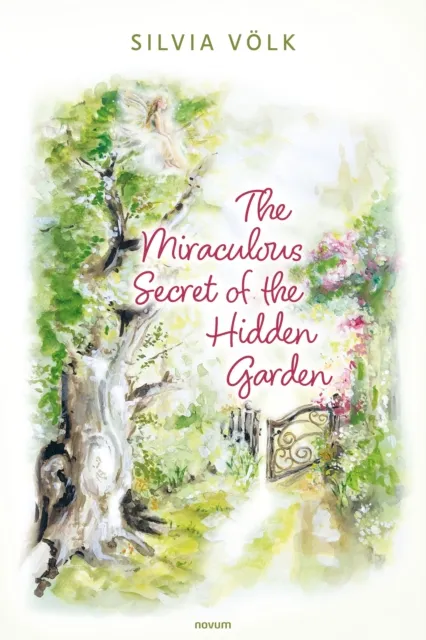 Miraculous Secret of the Hidden Garden