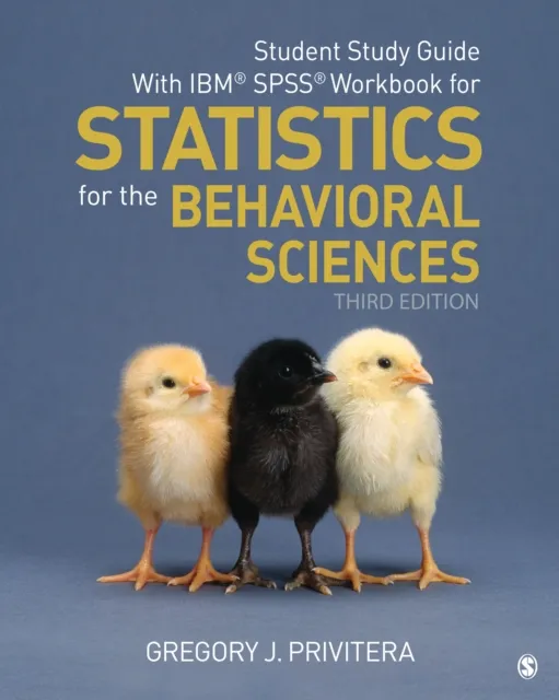 Student Study Guide With IBM(R) SPSS(R) Workbook for Statistics for the Behavioral Sciences