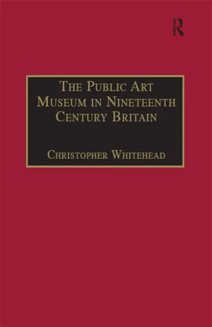 Public Art Museum in Nineteenth Century Britain