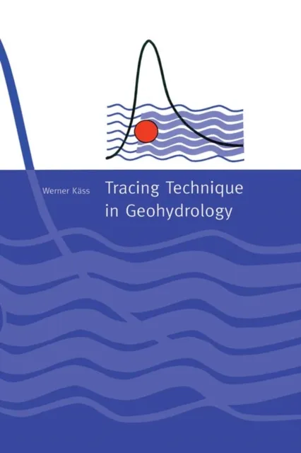 Tracing Technique in Geohydrology