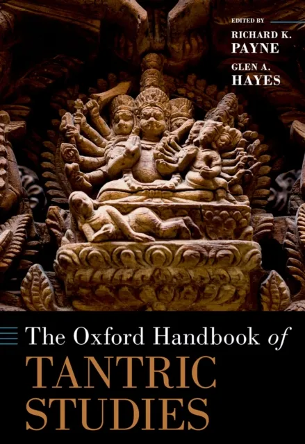 Oxford Handbook of Tantric Studies