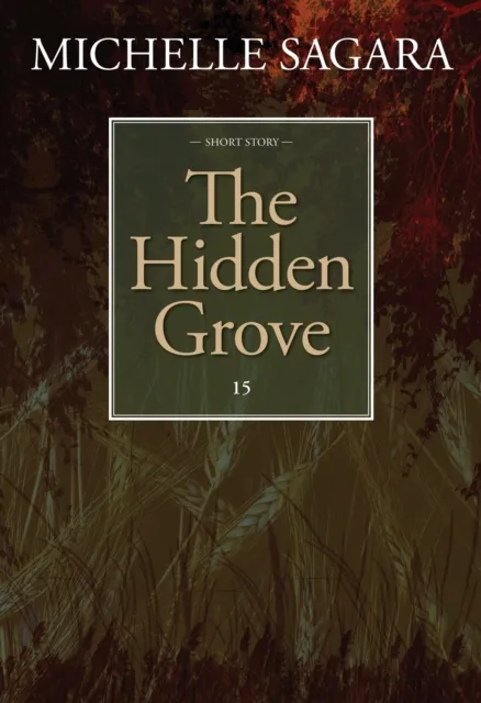 Hidden Grove