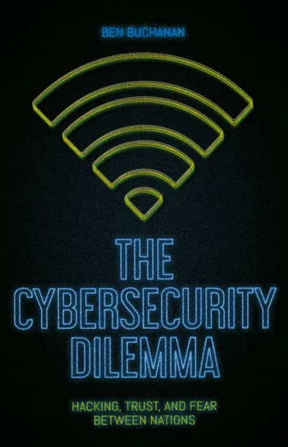Cybersecurity Dilemma