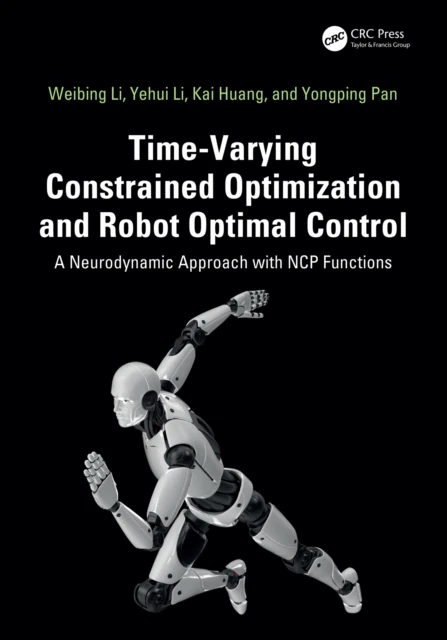 Time-Varying Constrained Optimization and Robot Optimal Control