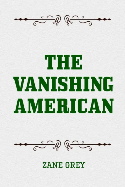 Vanishing American
