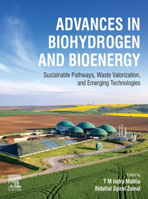 Advances in Biohydrogen and Bioenergy