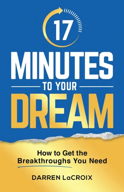 17 Minutes To Your Dream