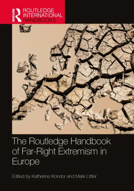 Routledge Handbook of Far-Right Extremism in Europe