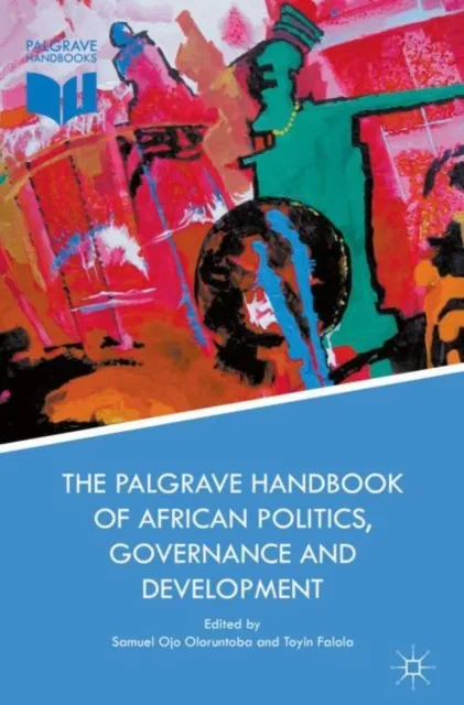 Palgrave Handbook of African Politics, Governance and Development