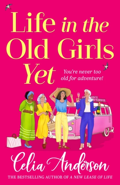 Life in the Old Girls Yet