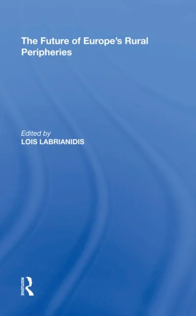 Future of Europe's Rural Peripheries