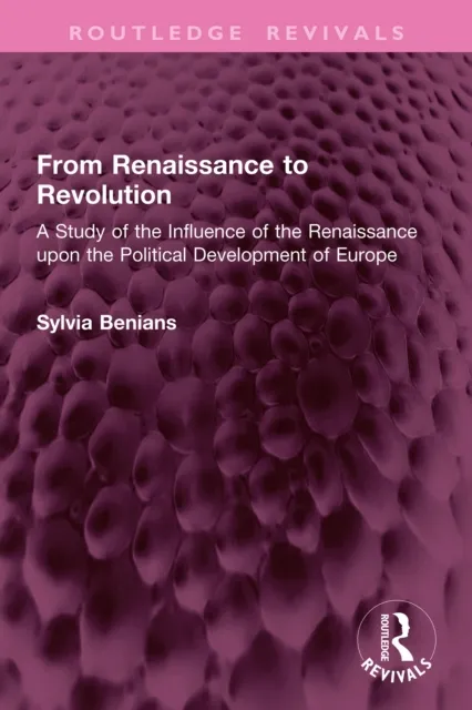 From Renaissance to Revolution