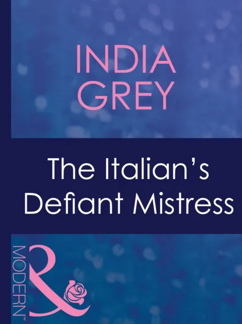 Italian's Defiant Mistress