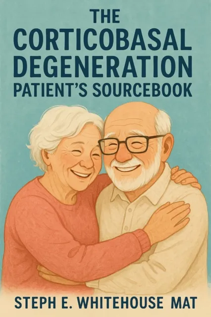 Corticobasal Degeneration Patient's Sourcebook