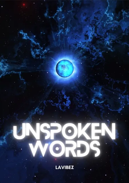 UNSPOKEN WORDS