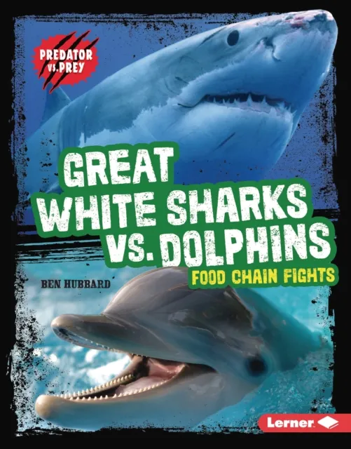 Great White Sharks vs. Dolphins