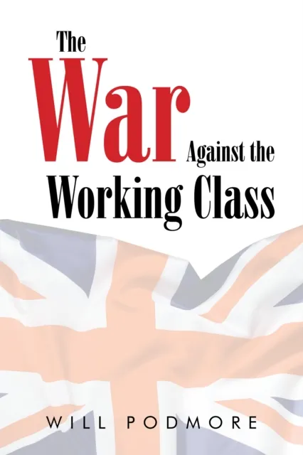 War Against the Working Class