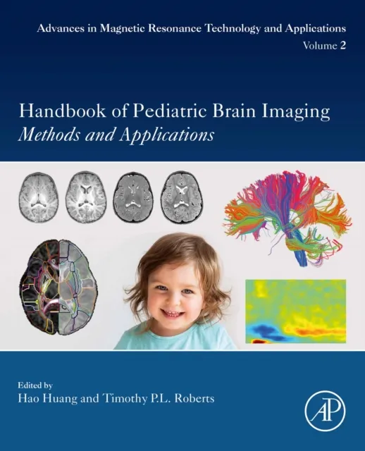 Handbook of Pediatric Brain Imaging