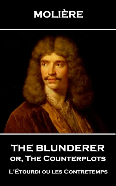 Blunderer or, The Counterplots