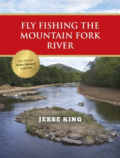 Fly Fishing the Mountain Fork River