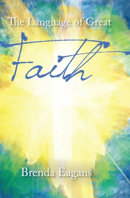 Language of Great Faith