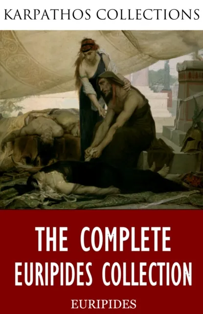 Complete Euripides Collection