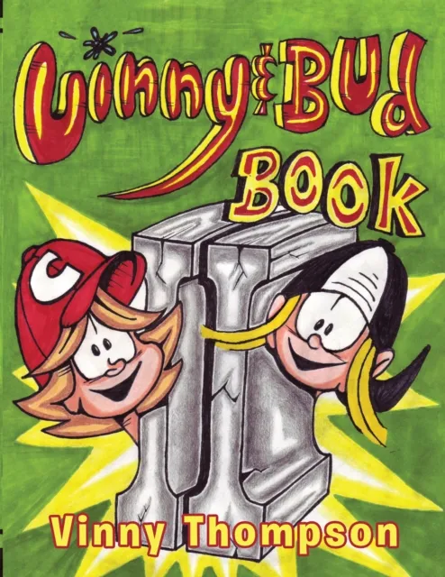 Vinny and Bud Comix Book Ii