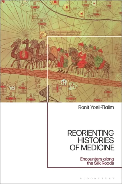 ReOrienting Histories of Medicine