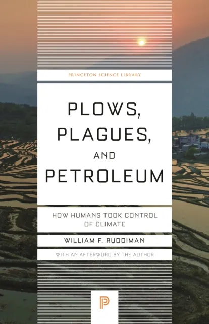 Plows, Plagues, and Petroleum