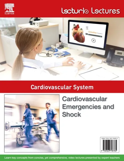 Lecturio Lectures - Cardiovascular System: Cardiovascular Emergencies and Shock