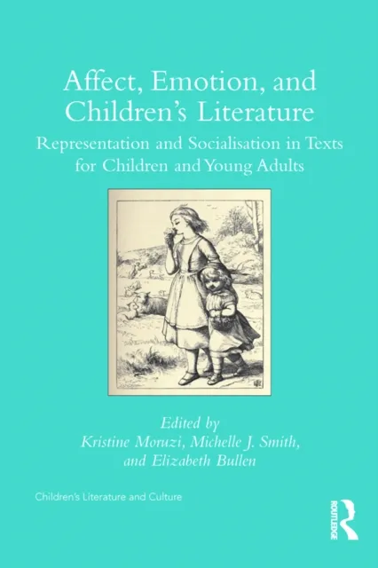 Affect, Emotion, and Children's Literature