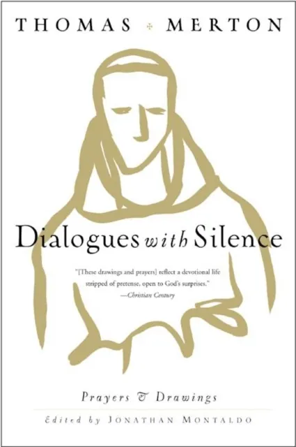 Dialogues with Silence